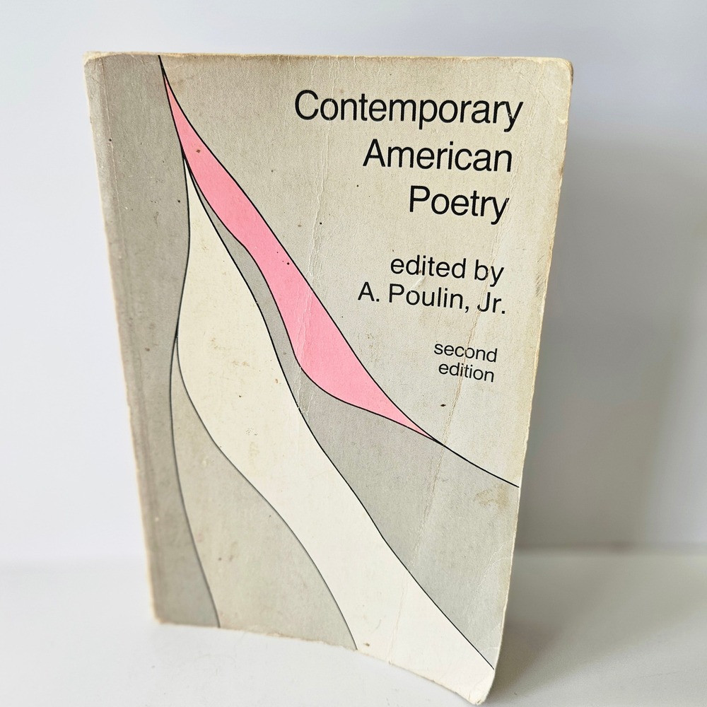 Vtg Contemporary‎ American Poetry Second Edition Edited by A Poulin Jr Paperback